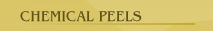 Chemical Peels